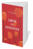 Løgn og arsenikk