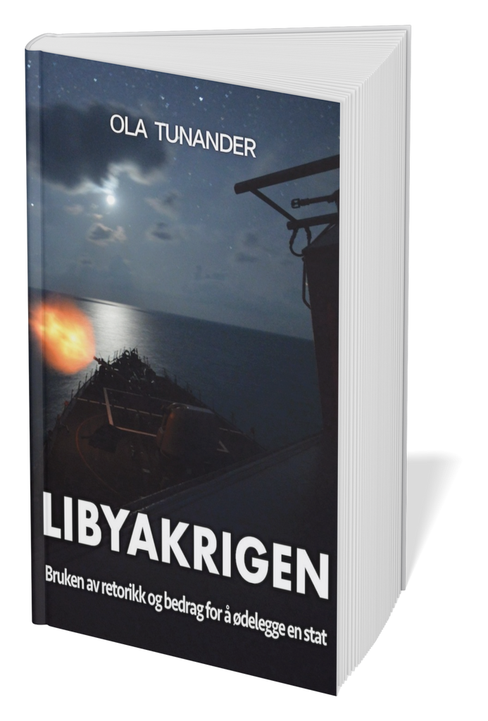 Libyakrigen: Bruken av retorikk og bedrag for å ødelegge en stat